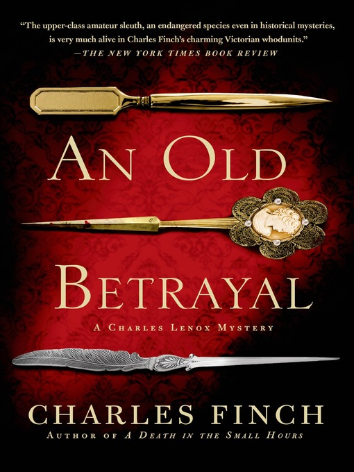 Title details for An Old Betrayal by Charles Finch - Wait list